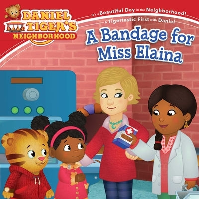 A Bandage for Miss Elaina by Hoffman, Haley