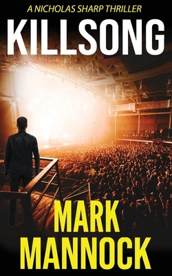 Killsong by Mannock, Mark