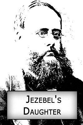 Jezebel's Daughter by Collins, Wilkie