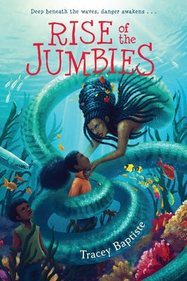 Rise of the Jumbies by Baptiste, Tracey