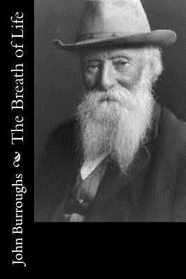 The Breath of Life by Burroughs, John