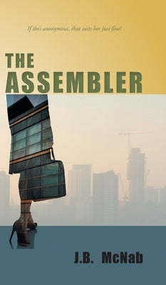 The Assembler by McNab, J. B.