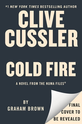 Clive Cussler Cold Fire by Brown, Graham