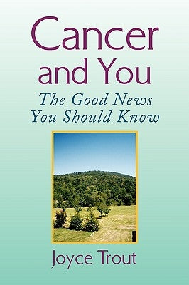 Cancer and You by Trout, Joyce