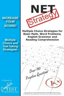NET Strategy: Winning Multiple Choice Strategies for the NET Exam by Complete Test Preparation Inc