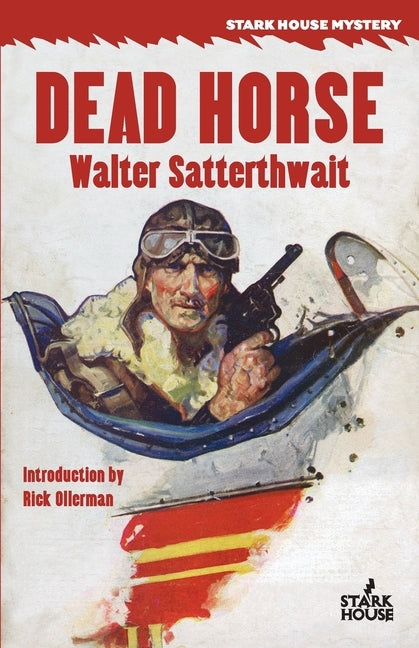 Dead Horse by Satterthwait, Walter