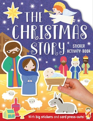 The Christmas Story Sticker Activity Book by Best, Elanor