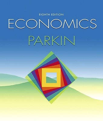 Student Value Edition for Economics Plus Myeconlab Plus Etext 2-Semester Student Access Kit by Parkin, Michael