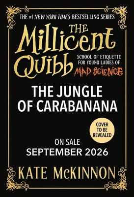 The Jungle of Carabanana by McKinnon, Kate