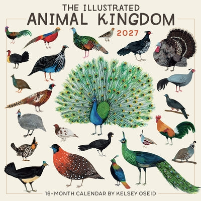 Illustrated Animal Kingdom, the -- Kelsey Oseid by Kelsey Oseid