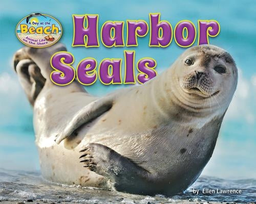Harbor Seals by Lawrence, Ellen