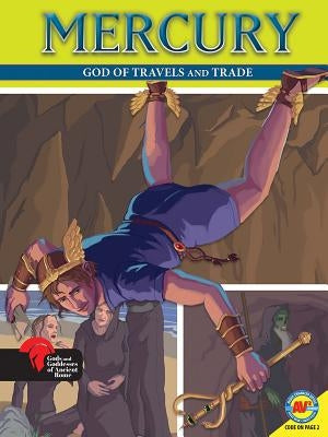 Mercury God of Travels and Trade by Temple, Teri