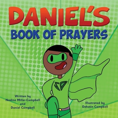 Daniel's Book of Prayers by Campbell, Daniel