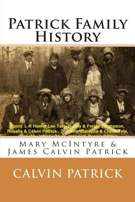 Patrick Family History by McGehee, Nadyne