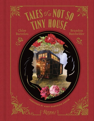 Tales of a Not So Tiny House by Barcelou, Chloe