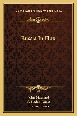 Russia in Flux by Maynard, John