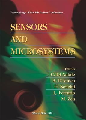 Sensors and Microsystems - Proceedings of the 8th Italian Conference by Di Natale, Corrado