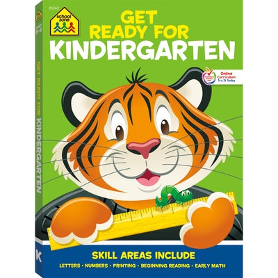 School Zone Get Ready for Kindergarten Workbook by Zone, School