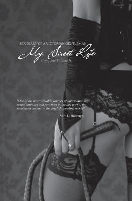 My Secret Life: Sex Diary of a Victorian Gentlemen - Volume II by Press, Locus Elm