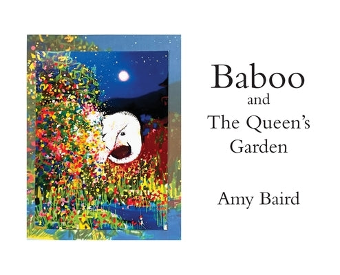 Baboo and The Queen's Garden by Middleton, Amy Baird
