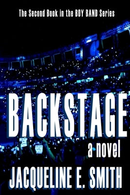 Backstage by Smith, Jacqueline E.