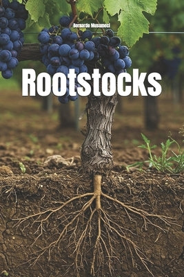 Rootstocks by Musumeci, Bernardo