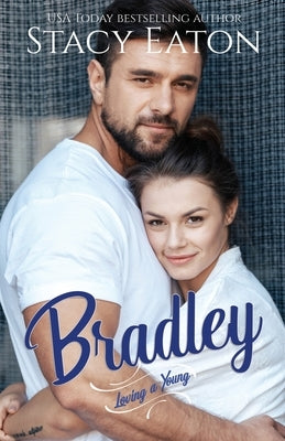 Bradley by Eaton, Stacy