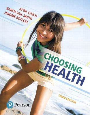 Choosing Health by Lynch, April