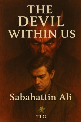 The devil inside us by Çağlayan, Tolga