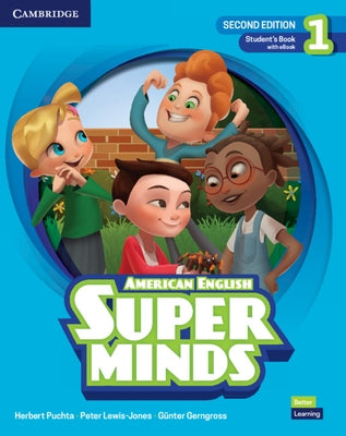 Super Minds Level 1 Student's Book with eBook American English by Puchta, Herbert