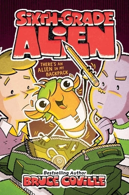 There's an Alien in My Backpack, 9 by Coville, Bruce