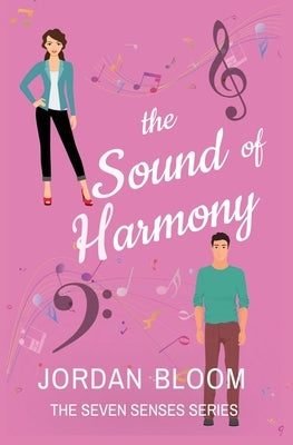 The Sound of Harmony by Bloom, Jordan