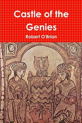 Castle of the Genies by O'Brian, Robert