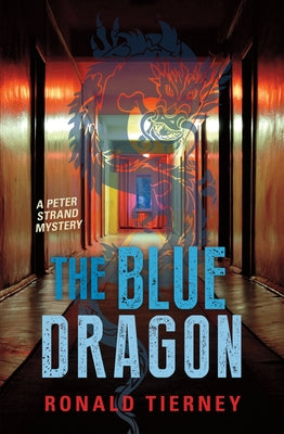 The Blue Dragon by Tierney, Ronald