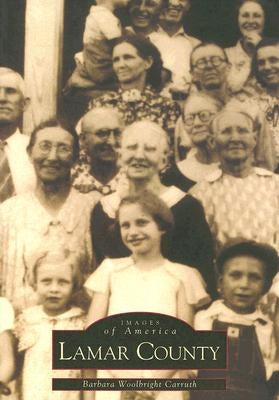 Lamar County by Carruth, Barbara Woolbright