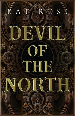 Devil of the North by Ross, Kat