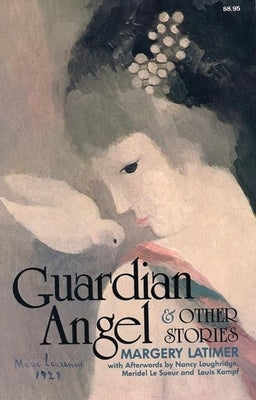 Guardian Angel and Other Stories by Latimer, Margery