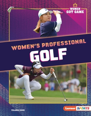 Women's Professional Golf by Ridge, Yolanda