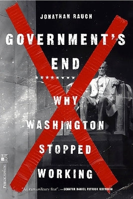 Government's End by Rauch, Jon