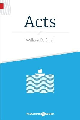 Acts by Shiell, William D.