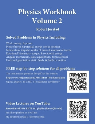 Physics Workbook Volume 2 by Jorstad, Robert