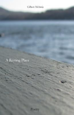 A Resting Place by McInnis, Gilbert