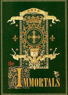The Immortals by Blessed John of the Holy Grail