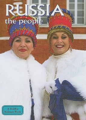Russia - The People (Revised, Ed. 2) by Nickles, Greg