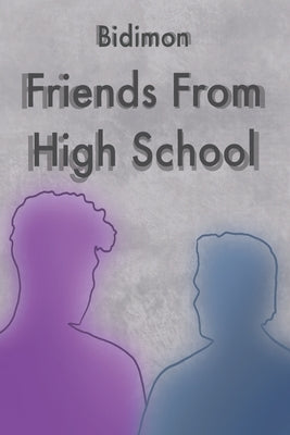 Friends From High School Vol. 1 by Rei, Bidimon