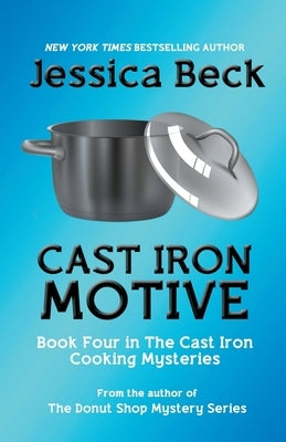 Cast Iron Motive by Beck, Jessica