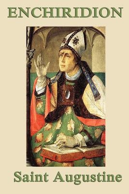 Enchiridion by Augustine, Saint