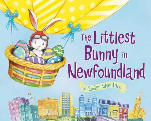 The Littlest Bunny in Newfoundland by Jacobs, Lily