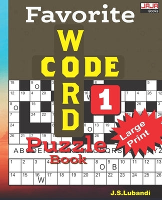Favorite CODEWORD Puzzle Book 1 by Jaja Books