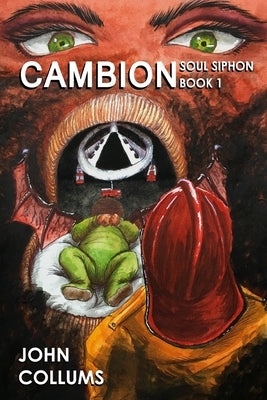 Cambion: Soul Siphon: Book 1 by Dockter, Alexandra